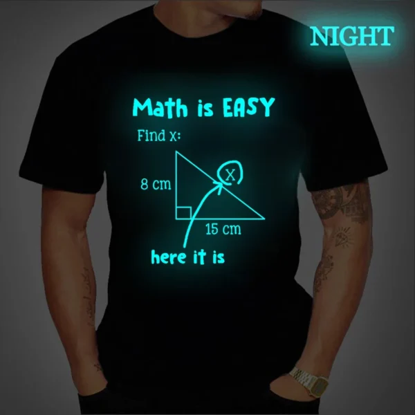 Men T Shirt Math Is Easy Here It Is Funny Math Teacher Student Letters Male T Shirt Summer Luminous Tees Streetwear T-shirt