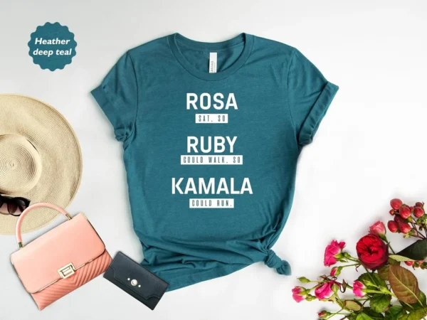 Kamala Harris Black History Month T-Shirt Rosa Sat, So Ruby Could Walk, So Kamala Could Run - Image 4