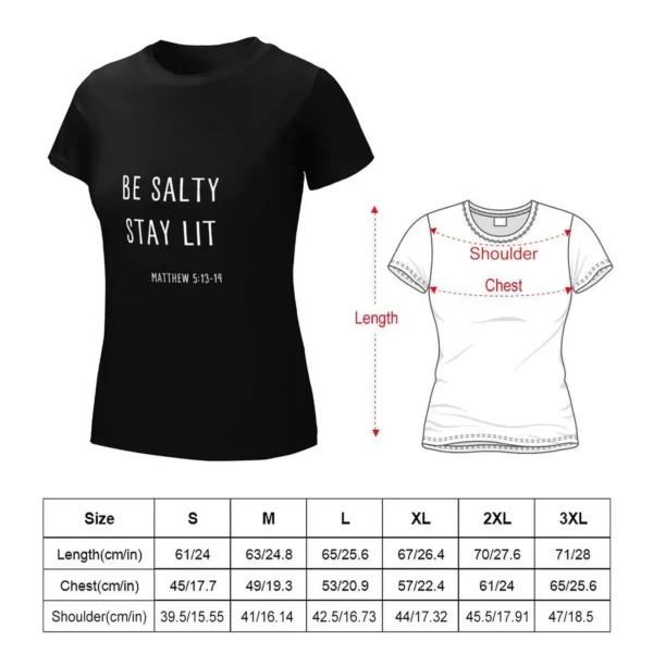 BE SALTY STAY LIT MATTHEW 5: 13-14 CHRISTIAN BIBLE VERSE T-shirt summer clothes oversized t shirt for Women - Image 2