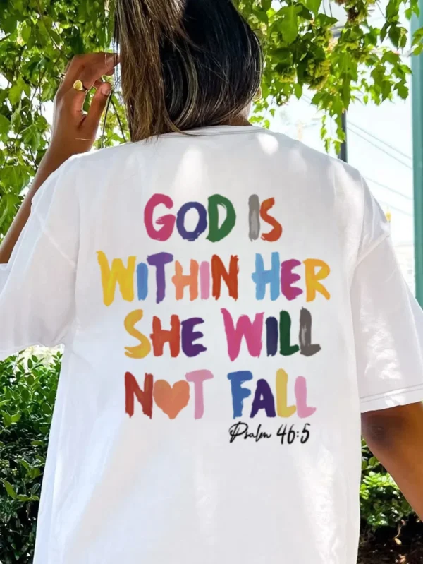 Women's Summer Loose Fit Shoulder T-Shirt Round Neck Sleeve With hand write GOD IS Within HER, SHE WILL NOT FALL Printed Fashion