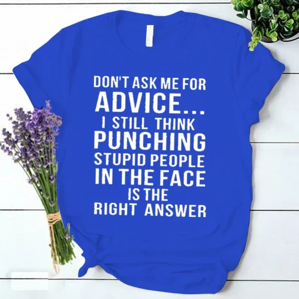 Don't Ask Me for Advice T Shirt Funny Saying Women Clothing Ulzzang Vintage Streetwear Female Summer Y2k Tops Ladies Tee Shirts - Image 2