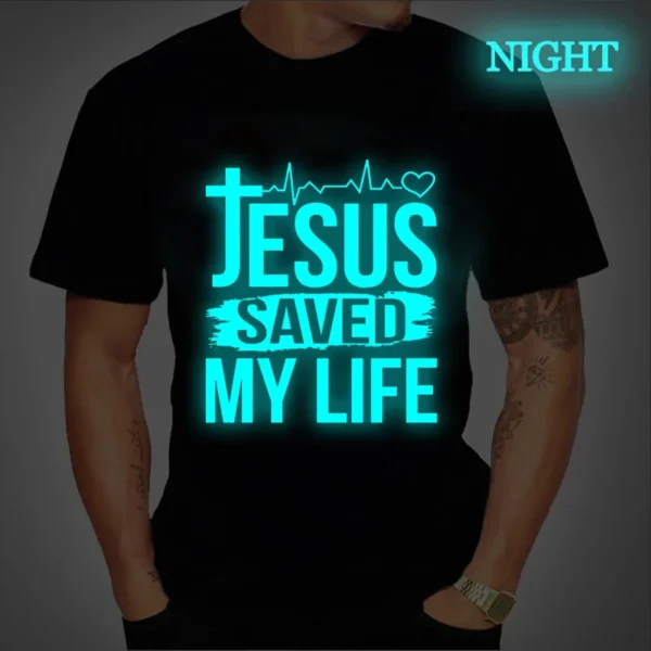 Jesus Save My Life Print Women Men T Shirt Short Sleeve O Neck Tshirt Luminous Ladies Tee Shirt Tops Oversized Clothes Camisetas