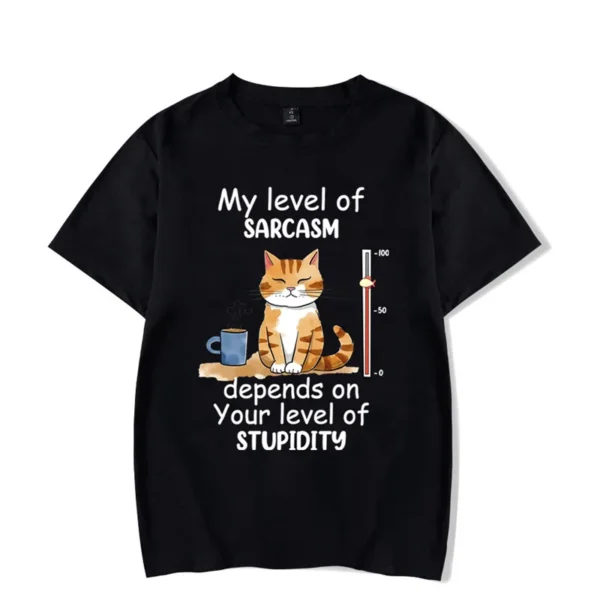 My Level of Sarcasm Depends on Your Level of Stupidity Graphic Tshirt Funny Cat Tshirt Fashion Harajuku T-shirt Men Brand Tshirt - Image 2