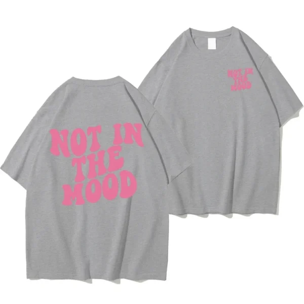 Plus-size Not In The Mood Pink Letter Print T-Shirts Women Summer Cotton Clothing O-Neck Oversized Short Sleeve Breathable - Image 4