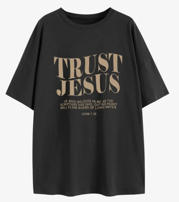 Trust Jesus Christian Oversized T-Shirt He Who Believes In Me Loose Tee Women Trendy Casual cotton Aesthetic Top - Image 2