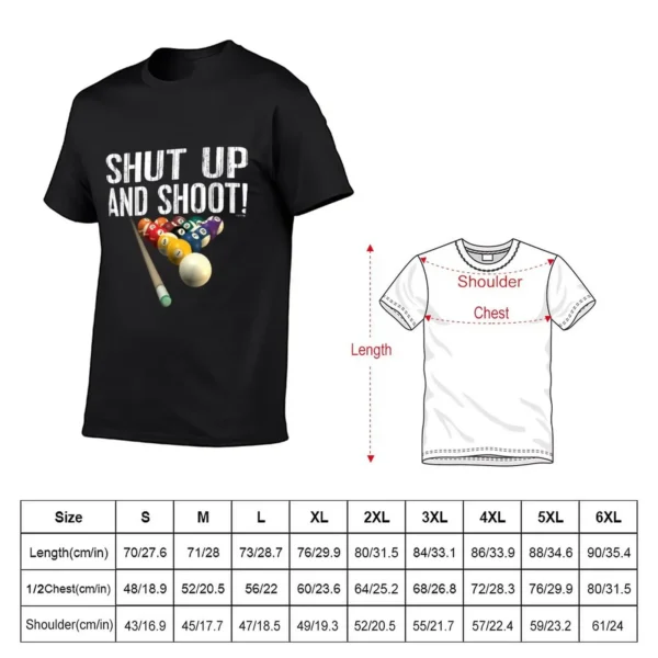 New Pool Billiards Humor: Shut Up and Shoot! T-Shirt Tee shirt graphics t shirt fruit of the loom mens t shirts - Image 2