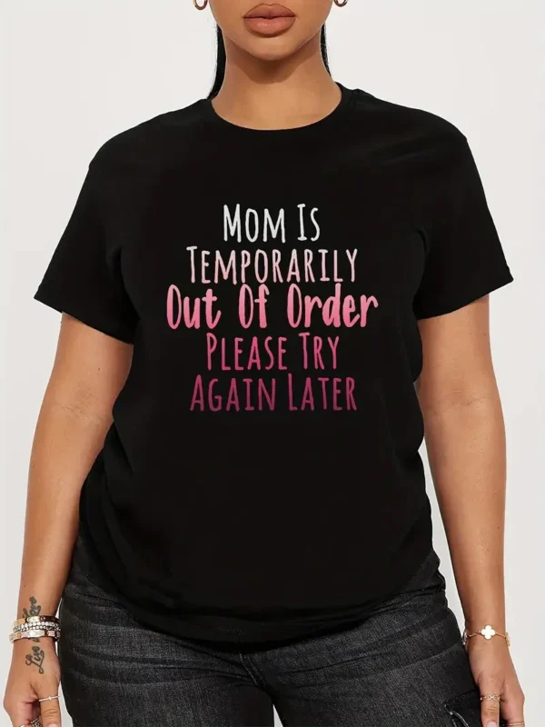 Mom Is Temporarily Out of Order Women's Crew Neck Casual Print Funny Designer shirt Short Sleeve Vintage Summer Graphic T-shirt