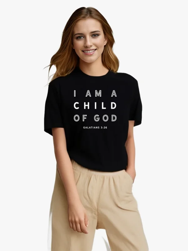 I AM A CHILD OF GOD T Shirt Women O-Neck Graphic Daily Casual Tshirts Unisex Tops Streetwear Short Sleeve Vintage Harajuku Tee - Image 2