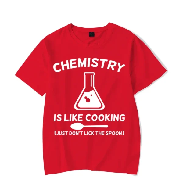 Chemistry Is Like Cooking Men's T-Shirts Funny Tees Tshirts Short Sleeve Hipster Man Tshirt Chemistry Luminous Oversize Tops - Image 4