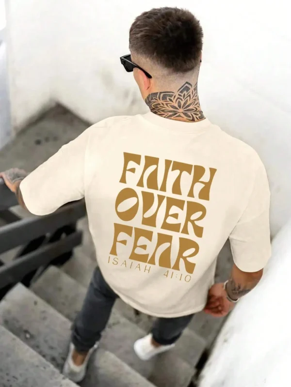 Faith Over Fear Is Aiah 41:10 Printing Male T Shirts Quality Tshirt Summer Casual Cotton Tops Hip Hop Breathable Tee Clothes