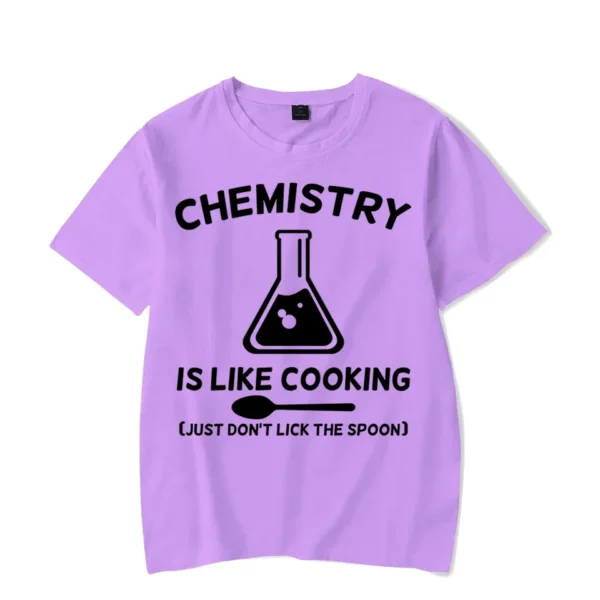 Chemistry Is Like Cooking Men's T-Shirts Funny Tees Tshirts Short Sleeve Hipster Man Tshirt Chemistry Luminous Oversize Tops - Image 3