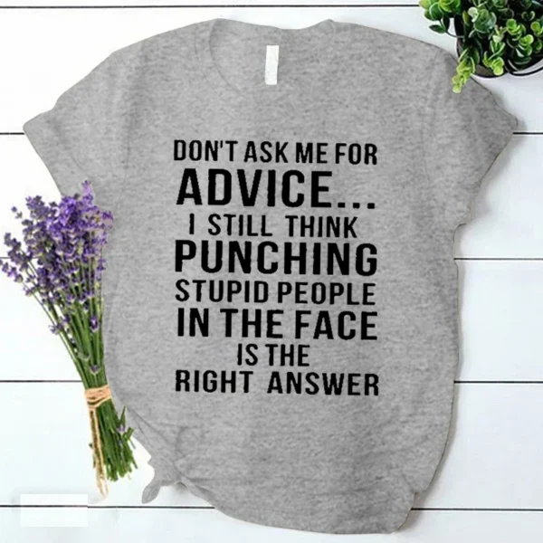 Don't Ask Me for Advice T Shirt Funny Saying Women Clothing Ulzzang Vintage Streetwear Female Summer Y2k Tops Ladies Tee Shirts - Image 5