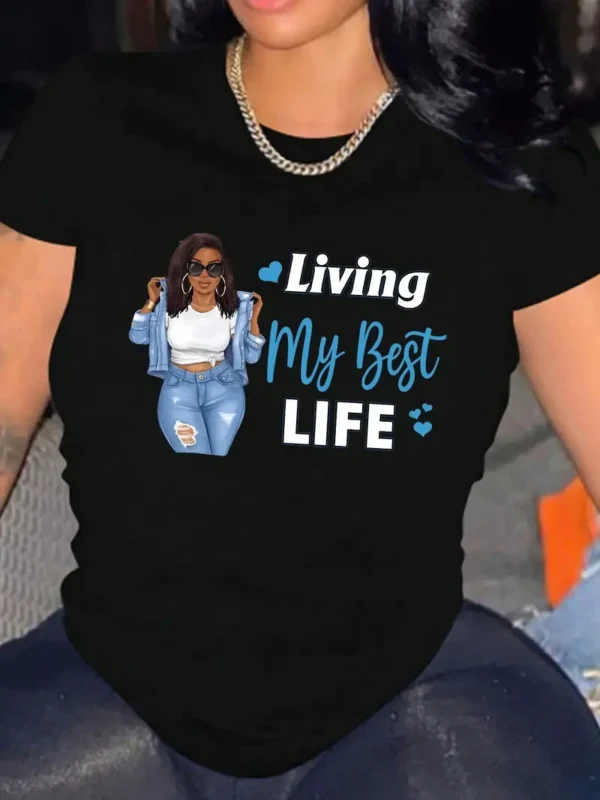 Living my best Life Fashion TShirt For Girl Women Gifts, Crew Neck Short Sleeve T-Shirt, Casual Every Day Tops, Women's Clothing