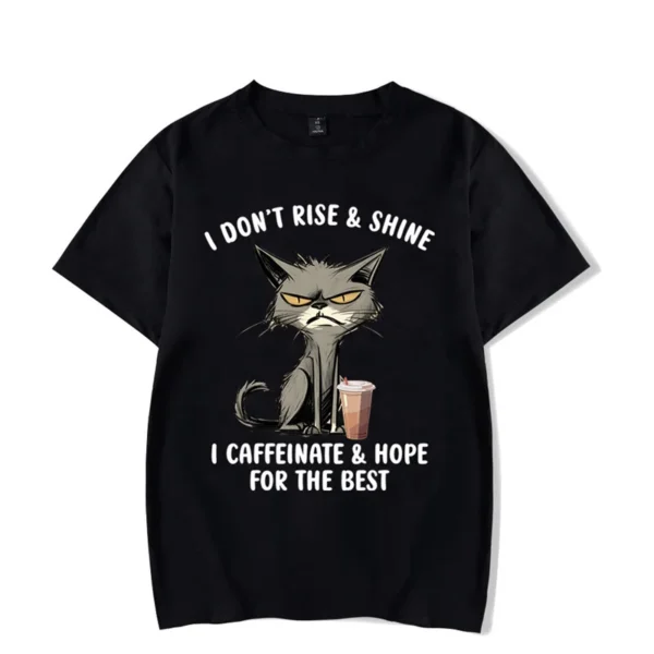 I Don’t Rise & Shine Graphic T Shirts Funny Cat Tshirt Black Men Tops Clothing Fashion Harajuku T-shirts Women Men Brand T-shirt - Image 2