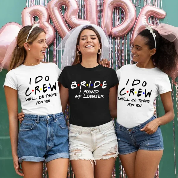 Bridesmaid Bride Squad T Shirt Hen Party Wedding Team Top I Do Crew Tees Happy Theme Friends Inspired Party T-shirt In Summer