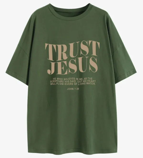 Trust Jesus Christian Oversized T-Shirt He Who Believes In Me Loose Tee Women Trendy Casual cotton Aesthetic Top - Image 4