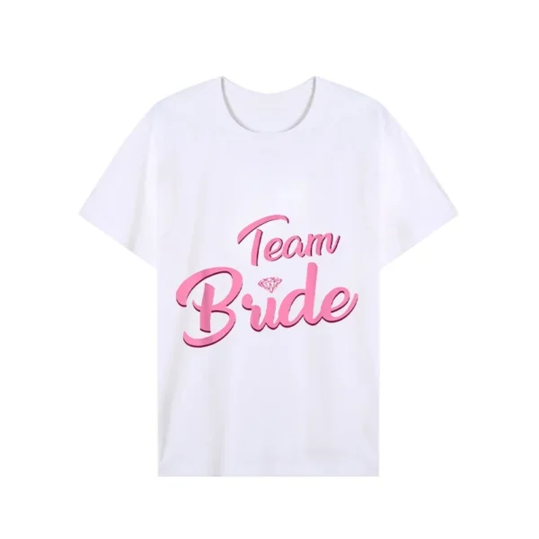 Team Bride T-shirts Wedding Bridesmaids Designs Tshirt Casual Bachelorette Hen Do Party T-shirts Short Sleeve Women Summer Tees - Image 5