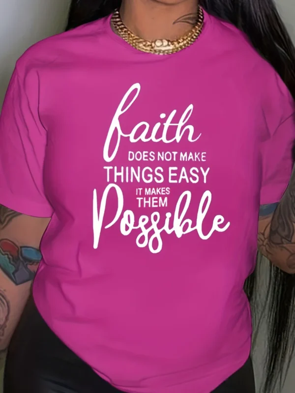 Pink faith shirt, "things easy, possible"