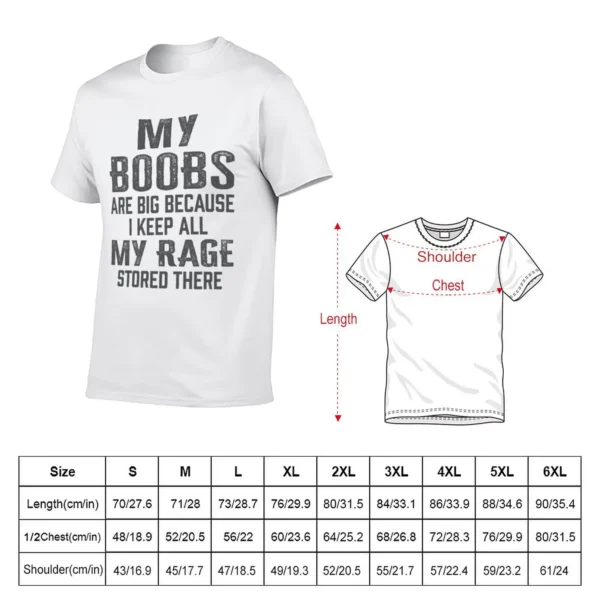 Womens My Boobs Are Big Because I Keep All My Rage Stored There T-Shirt black t shirt boys t shirts mens graphic t-shirts - Image 2