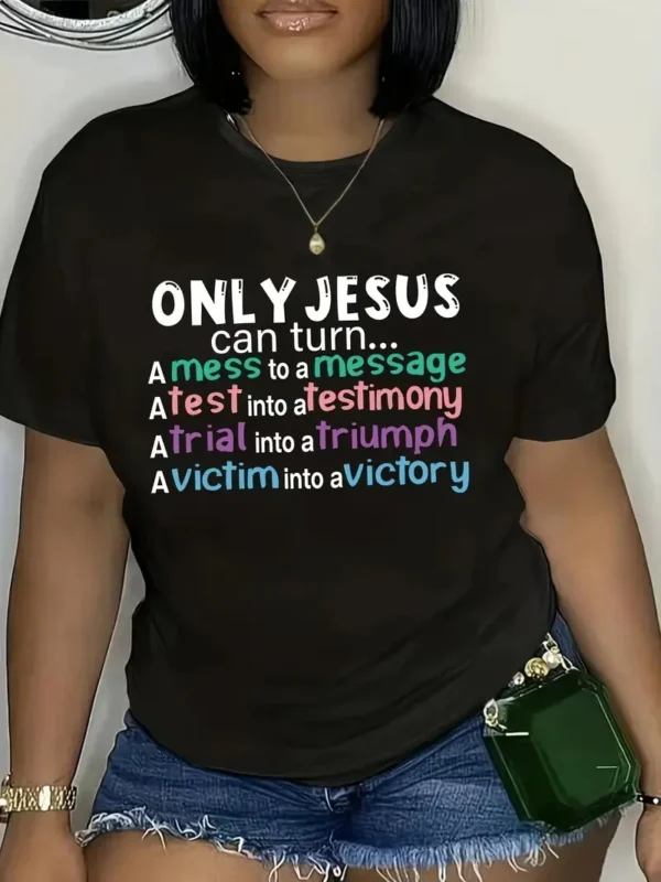 Only Jesus T-Shirt Women O-neck Short Sleeve Women's Tshirts Vintage Fashion Daily Harajuku Shirt Travel Tee Shirts Clothing