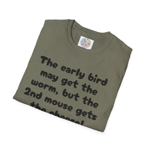 Funny Unisex T-Shirt - 'The Early Bird May Get the Worm' Casual Tee - Image 32