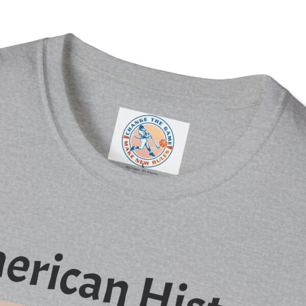 American History 'Never Forget' Unisex Softstyle T-Shirt - Image 15