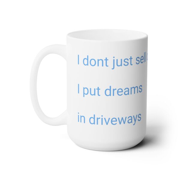 I put dreams in driveways - Image 2