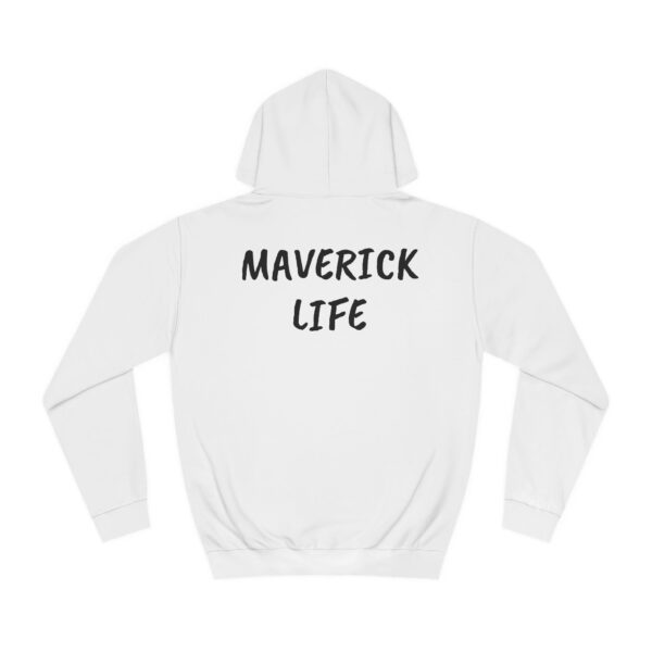 Maverick Life Hoodie - Image 2