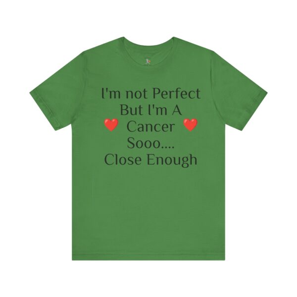 I'm not perfect, but I'm a cancer Short Sleeve Tee - Image 21