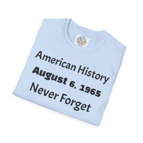 American History Commemorative T-Shirt, August 6, 1965 - Image 32