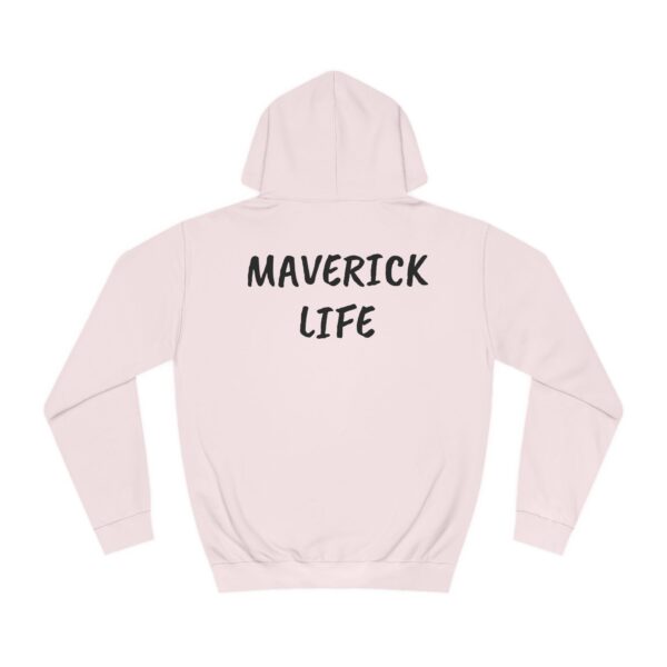 Maverick Life Hoodie - Image 38