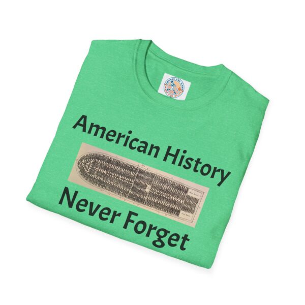 American History 'Never Forget' Unisex Softstyle T-Shirt - Image 28