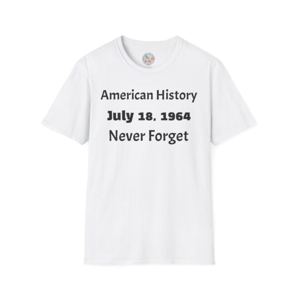 American History Commemoration T-Shirt, July 18 1964 Shirt,