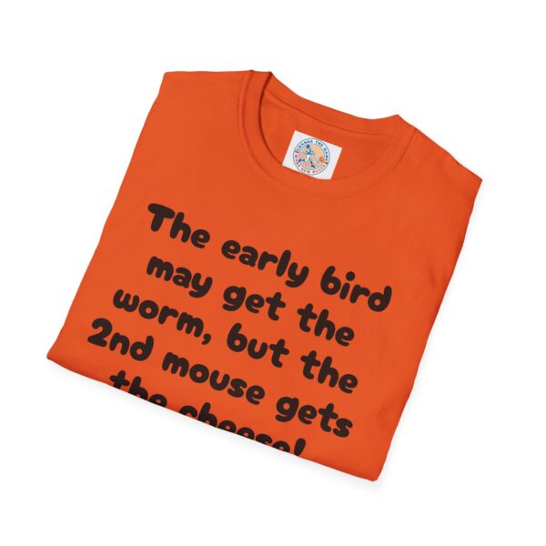 Funny Unisex T-Shirt - 'The Early Bird May Get the Worm' Casual Tee - Image 28