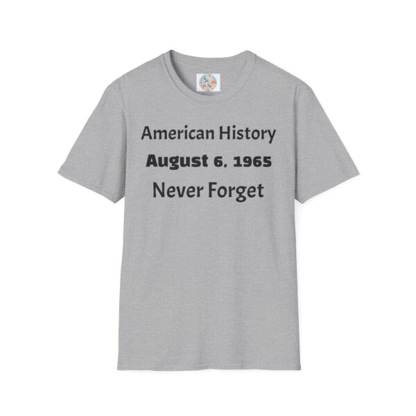 American History Commemorative T-Shirt, August 6, 1965 - Image 13