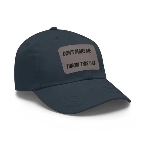 Don't make me throw this Hat - Image 26