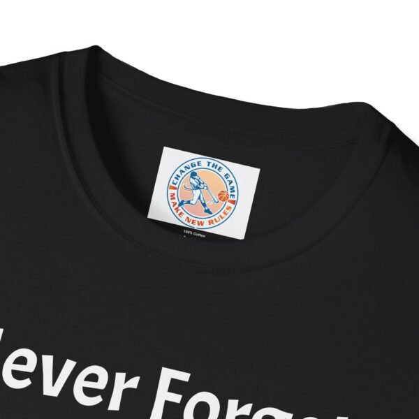 Never Forget T-Shirt, American History Tee, Juneteenth Celebration Shirt - Image 7