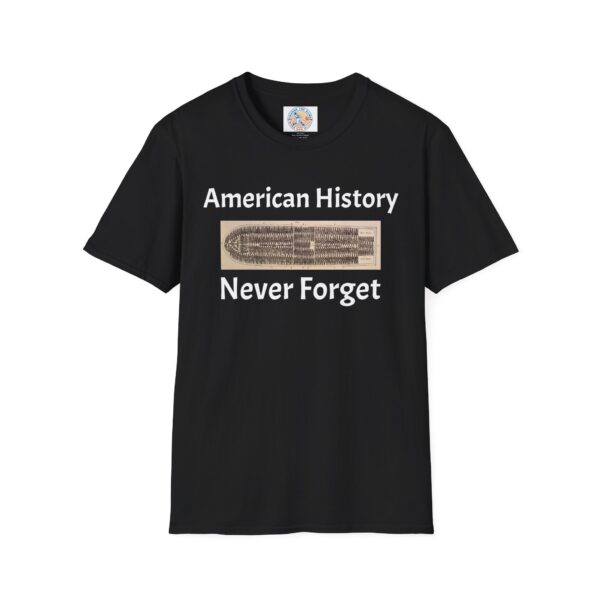 American History 'Never Forget' Unisex Softstyle T-Shirt - Image 9