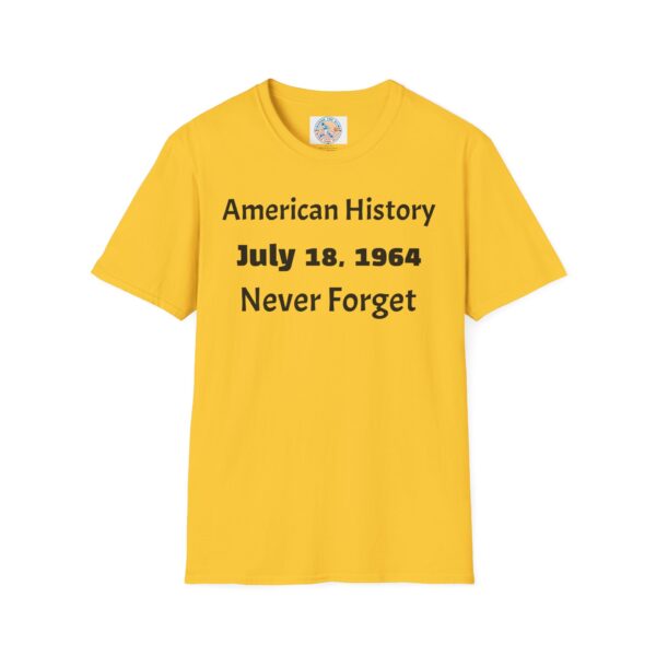 American History Commemoration T-Shirt, July 18 1964 Shirt, - Image 21