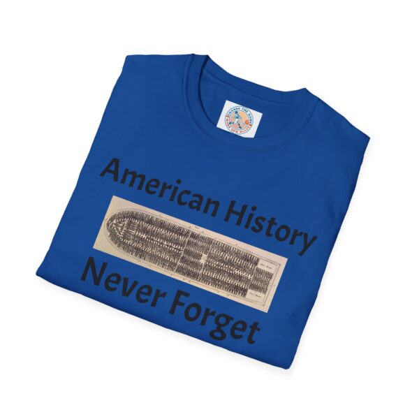 American History 'Never Forget' Unisex Softstyle T-Shirt - Image 44