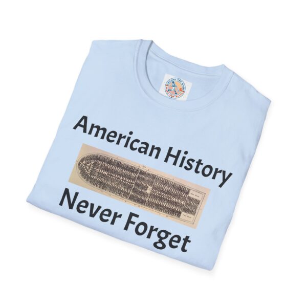 American History 'Never Forget' Unisex Softstyle T-Shirt - Image 36