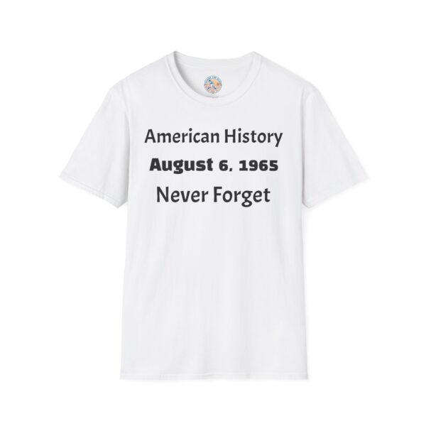 American History Commemorative T-Shirt, August 6, 1965