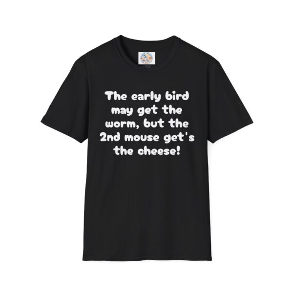 Funny Unisex T-Shirt - 'The Early Bird May Get the Worm' Casual Tee - Image 9