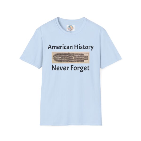 American History 'Never Forget' Unisex Softstyle T-Shirt - Image 33