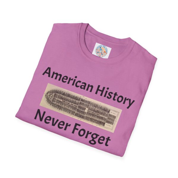 American History 'Never Forget' Unisex Softstyle T-Shirt - Image 52