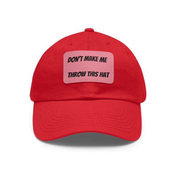 Don't make me throw this Hat - Image 45