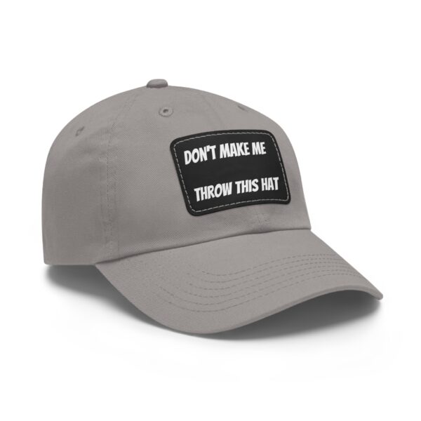 Don't make me throw this Hat - Image 18