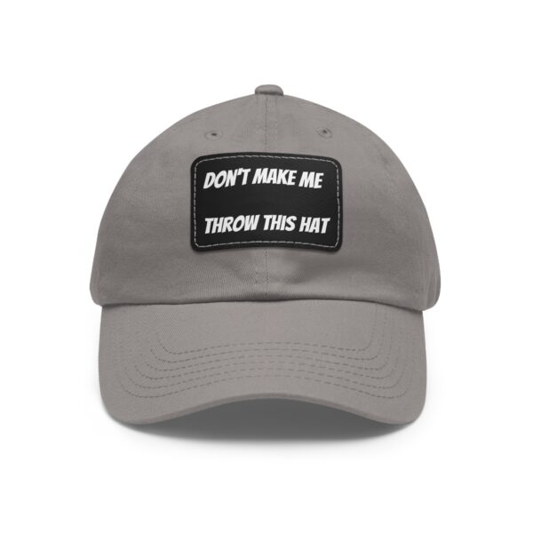 Don't make me throw this Hat - Image 17