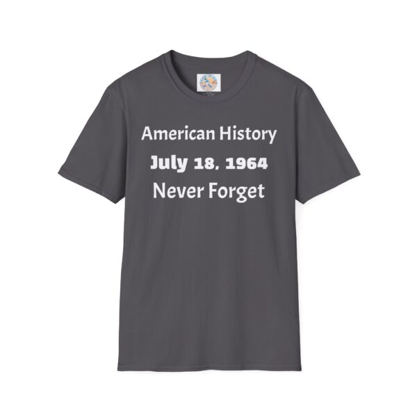 American History Commemoration T-Shirt, July 18 1964 Shirt, - Image 41