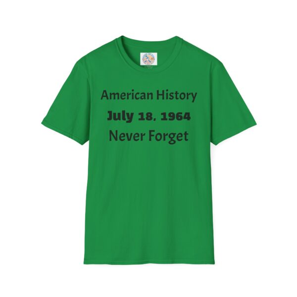 American History Commemoration T-Shirt, July 18 1964 Shirt, - Image 29